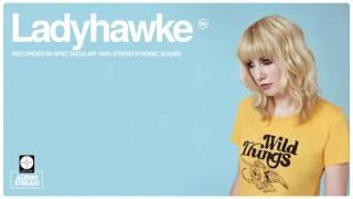 Ladyhawke - Wild Things [FULL ALBUM STREAM]