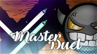 "MASTER DUEL" 100% (EXTREME MULTIPLAYER DEMON) ft. SoulsTRK | Geometry Dash