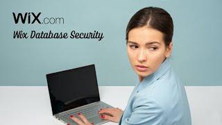 Wix Database Security Using Velo By Wix - Validate Your Data & Secure Your Database - Wix Tutorials