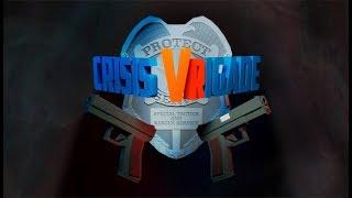 Crisis VRigade