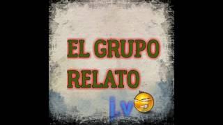 GRUPO RELATO _ UNA AVENTURA MAS