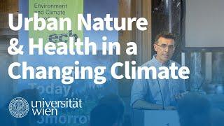 Mat White: Urban Nature & Health in a Changing Climate