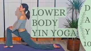 Decrease Lower Body Pain With These Gentle Stretches | Yin Yoga | Hips | Day 10 | 20 min