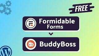 Integrating Formidable Forms with BuddyBoss | Step-by-Step Tutorial | Bit Integrations