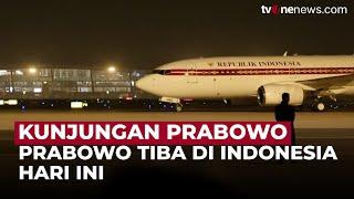 Prabowo Kembali ke Tanah Air usai Kunjungan Kenegaraan | OneNews Update