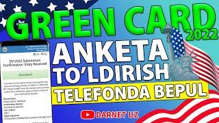 Green Card anketa to'ldirish | Telefonda o'ynash - Green card 2022 | To'liq qo'llanma