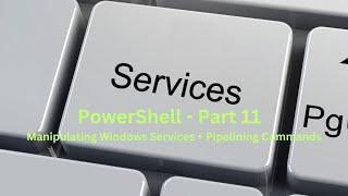 PowerShell - Part 11