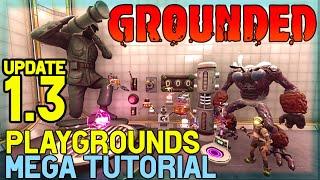 A Complete Grounded Playgrounds Tutorial! All Gizmos and Gadgets Explained in the New 1.3 Update!