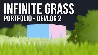 Infinite grass - New portfolio - Devlog 2