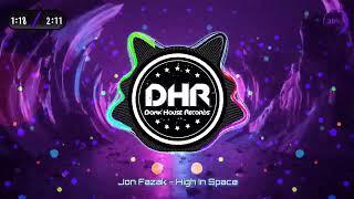 Jon Fazak - High In Space - DHR