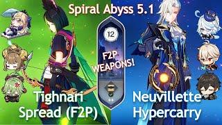 NEW Spiral Abyss 5.1! C0 TIGHNARI SPREAD (F2P) x C0 NEUVILLETTE HYPERCARRY | Floor 12 Genshin Impact