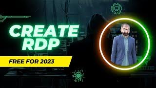 RDP how to create free rdp for watch time || how to make remote desktop protocol 2023