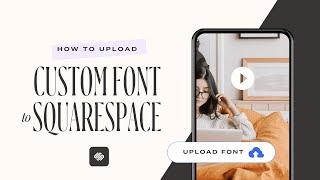 How to Add Custom Font to Squarespace 7.1 website.