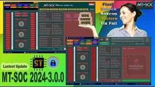 Latest Update MT-SOC 2024-V3.0.0 |  The Best Tool for Solutions for Your Mediatek Android Device