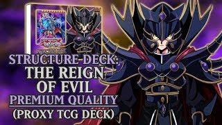 Structure Deck: Supreme King - The Reign of Evil (Premium Quality) | Proxy / Orica TCG Deck