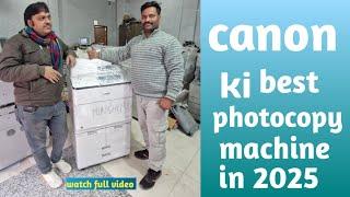 canon advance 6575 only 150k copy chali hui machine mil gyi. #rohitkimachine