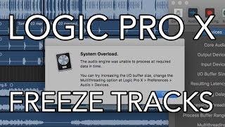 Logic Pro X - FREEZE TRACKS (10.3.2)