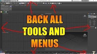 MIssing Menus And  all Tools In 3DsMax 2012 To 2018 Easy TO Backup