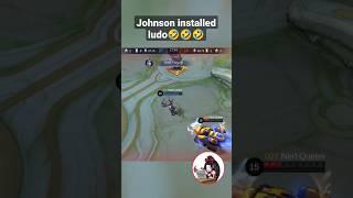 Johnson gonna install Ludo  #shorts #short #mobilelegendsindonesia