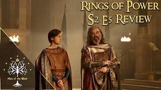 Rings of Power S2 E5 Review | The New Standard!!!