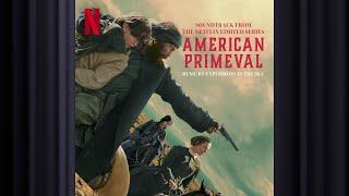 The Fort | American Primeval | Official Soundtrack | Netflix