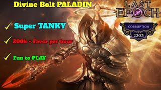 Last Epoch Divine Bolt Paladin - 2200 Corruption 12000 WARD Shackles Judgement aura SETUP | Season 2
