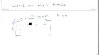 Write an mxn matrix