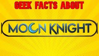 Fun facts about Moon Knight