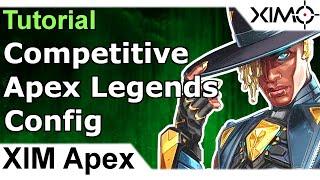 XIM Apex - Competitive Apex Legends Config Tutorial