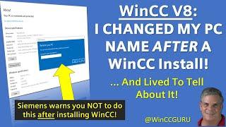 WinCC V8 : How To Safely Change PC Name after WinCC Installed! #winccguru