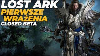 LOST ARK - Jedyne kompletne MMO? | Pierwsze wrażenia z bety