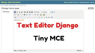 How to Use Tiny MCE editor in Django - Text Editor