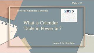 #powerbi #advanced #concepts #calendar #table #date #table #how #its #important #(Video -23)