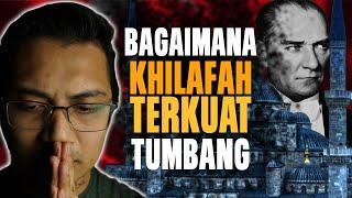 100 Tahun Kehilangan Khilafah | Kisah Tersedih Sejarah Islam