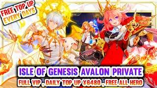 Isle Of Genesis Avalon Private - Daily Top Up ¥6480, Daily Yuan Card ¥648 , All Hero SS S+, T.Gacha