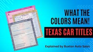 TEXAS CAR TITLE COLORS AND WHAT THEY MEAN - SALVAGE VS REBUILT VS CERTIFIED COPY