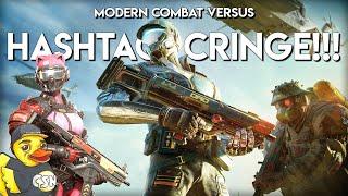 Hashtag is Cringe!!! - Modern Combat Versus