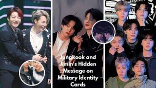 Jungkook and Jimin's Hidden Message on Military Identity Cards