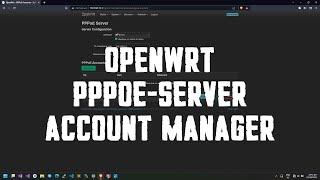 OPENWRT PPPOE-SERVER ACCOUNT MANAGER