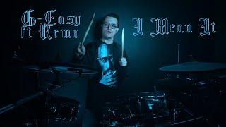 G-Eazy ft. Remo - I Mean It | Jin Postov Drum Cover