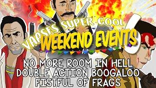 Vaases Super Cool Weekend Events 6