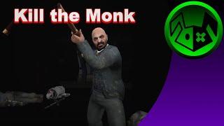 KK || Kill the Monk (HL2 mod)