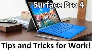 Ultimate Business and Professional's Guide to Working with the Surface Pro 4