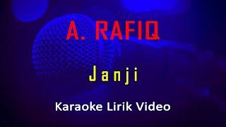 Janji A. Rafiq (Karaoke Dangdut Instrumental Lirik) no vocal - minus one