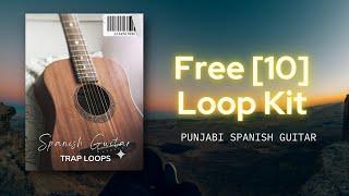 [FREE] SPANISH GUITAR | TRAP LOOPS | ROYALITY FREE | PUNJABI SPANISH | LIKE PRABH | MXRCI | THE KIDD