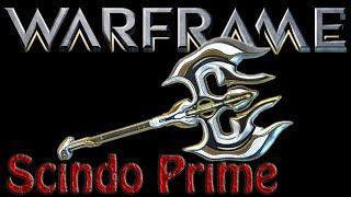 Warframe 168 Lets Build Scindo Prime