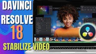 How To Stabilize Video In Davinci Resolve 18 | Beginner's Guide