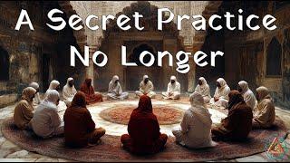 A Secret Practice No Longer