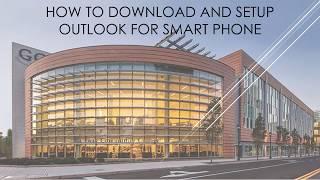 How to download and setup outlook for smart phone