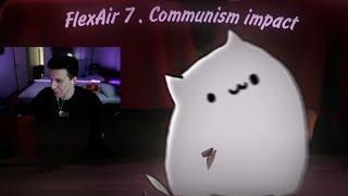 Мазеллов смотрит FlexAir 7. Communism impact